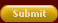 Submit